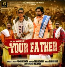 download Your-Father-Ft-Punjab-Singh Gopi Longia mp3